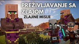 PREŽIVLJAVANJE SA ZLAJOM | "Zlajine Misije!!" - epizoda 7