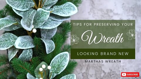 TIPS FOR KEEPING YOUR FRONT DOOR WREATH “AS NEW”