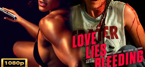 Love Lies Bleeding 1080p HD Movie Facts Kristen Stewart || Love Lies Full Film Review In English