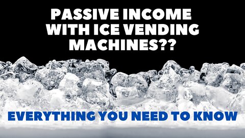 How to Start an Ice Vending Business