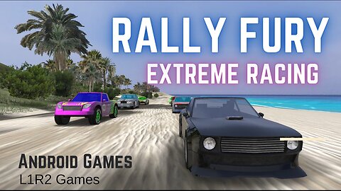 Rally Fury -Extreme Racing - Android Game