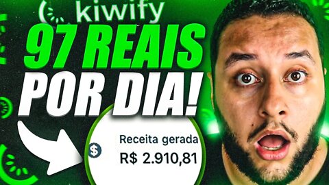 KIWIFY: O que é Kiwify? COMO GANHAR $97 REAIS POR DIA NA KIWIFY? Kiwify GANHE 100% comissão