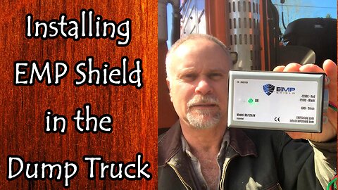 Installing Emp Shield In the Volvo Dump Truck