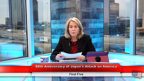 80th Anniversary of Japan's Attack on America | First Five 12.7.21