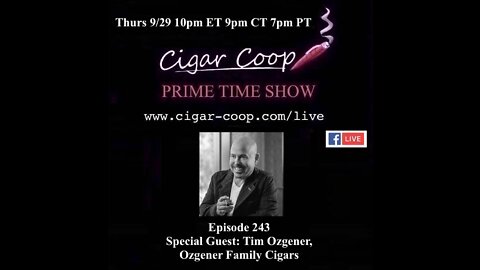 Prime Time Episode 243: Tim Ozgener, Ozgener Family Cigars