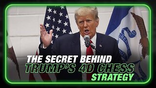 Learn the Secret to Trump's 4D Chess Strategy