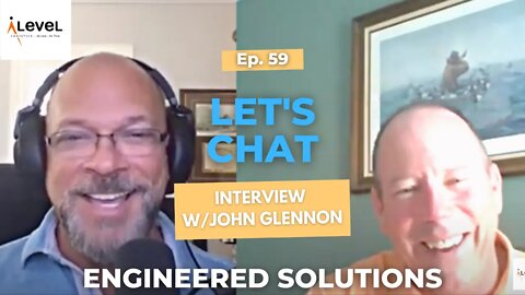 ENGINEERED SOLUTIONS IN THE SUPPLY CHAIN - Interview w/ John Glennon - Ep. 59