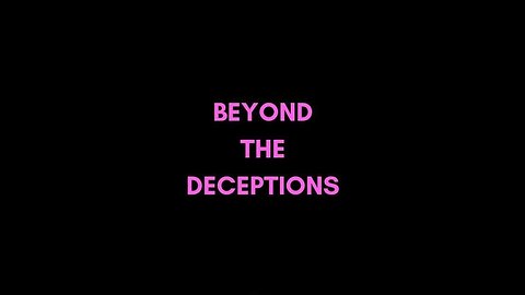 Beyond The Deceptions Episode-08 with Mary Brownlee