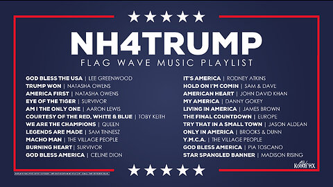 NH4TRUMP - TRUMP FLAG WAVE | MUSIC PLAYLIST