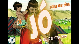 BREVE HISTÓRIA DE JÓ DO VELHO TESTAMENTO (Escrita na descrição, para corrigir a do vídeo)