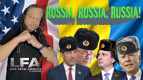 HERE WE GO AGAIN...RUSSIA, RUSSIA, RUSSIA | CULTURE WARS 2.23.24 6pm