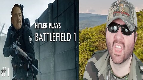 Hitler Plays Battlefield 1 #1 Operation Verrat - Reaction! (BBT)