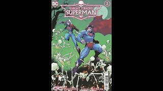Knight Terrors: Superman -- Issue 2 (2023, DC Comics) Review