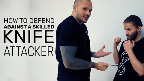 How To Defend Against A Skilled Knife Attacker