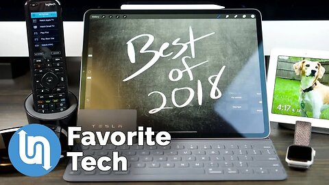 Favorite Tech of 2018