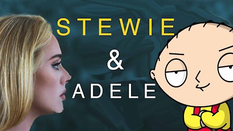 Stewie Griffin Sings Easy on Me By Adele From the Album 30