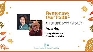 An Upside Down World | Restoring Our Faith Summit 2023