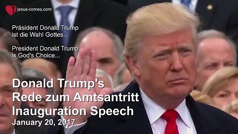 January 20, 2017 🇺🇸 DONALD TRUMP... Inauguration Speech 🇩🇪 Rede zum Amtsantritt mit Untertitel in deutsch