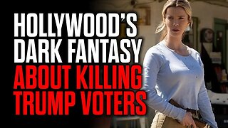 Hollywood's Dark Fantasy About Killing Trump Voters