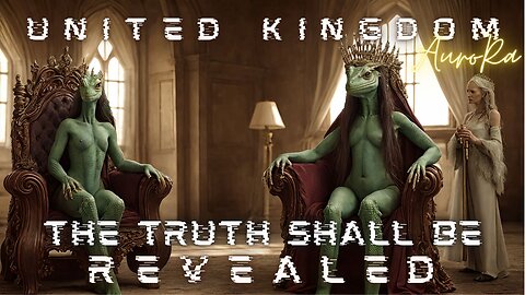 UNITED KINGDOM - The Truth Shall Be Revealed - Reset of Tartaria Pt 2