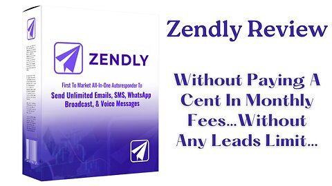 Zendly-Review | All-Autoresponder |Send a limitless amount of voice, broadcast, WhatsApp, and email.