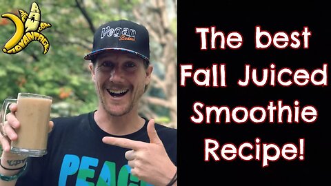 Best Smoothie Recipes | Fall Juiced Smoothie