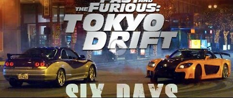 Tokyo Drift - Six Days lyrics Edit