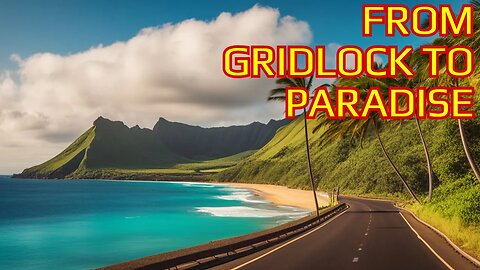 Unveiling Oahu's Stunning Drive: From Gridlock to Paradise