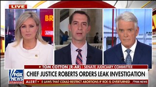 Sen Cotton On SCOTUS Leak: Dems Don't Believe In Rule Of Law