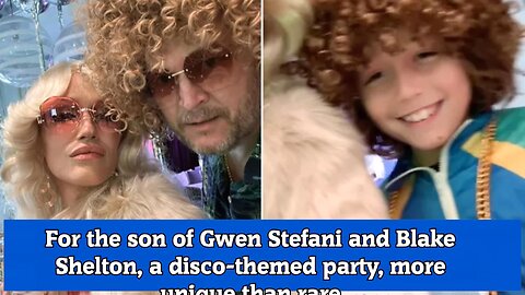 For the son of Gwen Stefani and Blake Shelton, a disco themed party, more unique than rare