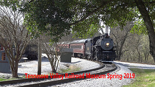 Tennessee Valley Railroad Museum Spring 2019