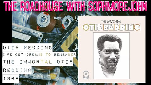 Otis Redding - I've Got Dreams To Remember