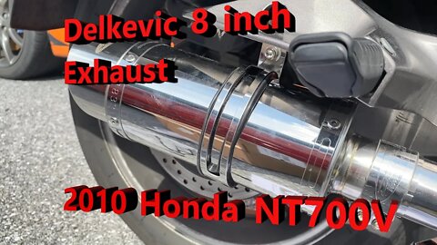 Install and test Delkevic 8 inch exhaust on Honda NT700V Motorcycle. Loud pipes!