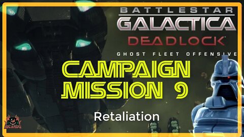Ghost Fleet Offensive RETALIATION Mission 9 // Battlestar Galactica Deadlock