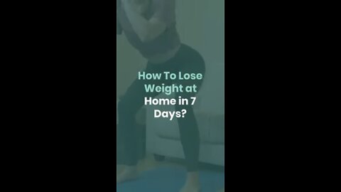 How To Lose Weight at Home in 7 Days | Weight Loss at Home! Lose Weight in a Week