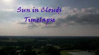 Sun in Clouds Timelapse
