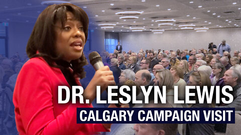 DAY TWO: Dr. Leslyn Lewis hosts Conservative leadership campaign event in Calgary