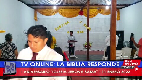 I ANIVERSARIO "IGLESIA JEHOVA SAMA" - 11 ENERO 2022