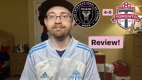 RSR5: Inter Miami CF 4-0 Toronto FC Review!