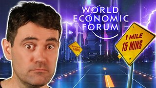 The WEF's New Plan For The Future: 15 Minute Cities! Digital ID! CBDC! 😈🌐😱
