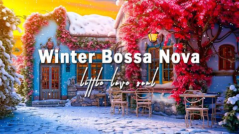 Winter Cafe Shop Ambience - Vintage Latin Cafe | Positive Bossa Nova Music for Happy Mood