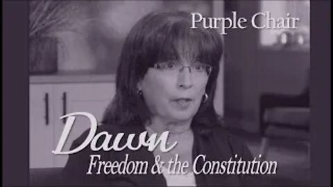 PURPLE CHAIR: Meet Dawn--Uphold the Constitution | Moms for America