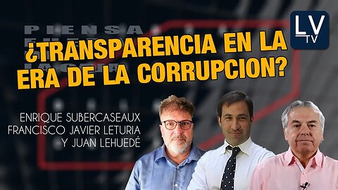 ¿Transparencia en la era de la CORRUPCIÓN?