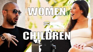 Andrew Tate: Women = Children