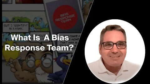 What Is A Bias Response Team ? | Bias Response Team