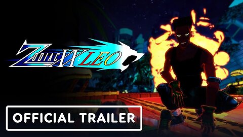 Zodiac XX: Leo - Official Trailer | Future of Play Direct 2024