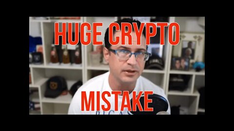 DO NOT Do This in Crypto. The Biggest Mistake Most Will Make
