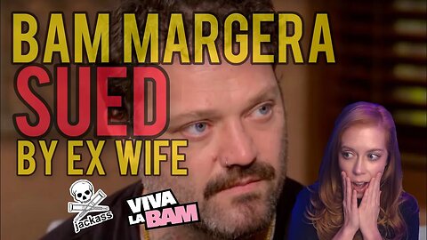 Disgraced Jackass Star Bam Margera Being Sued By Ex-Wife! Chrissie Mayr Reacts