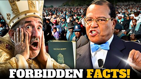 Shocking! Louis Farrakhan's Reveal Black Man as God