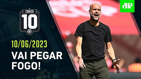 É HOJE! Manchester City e Inter de Milão se ENFRENTAM na FINAL da Champions League! | CAMISA 10